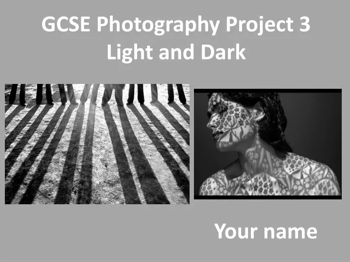 gcse photography project 3 light and dark