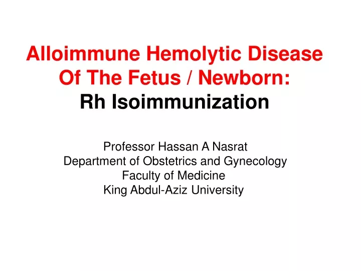 alloimmune hemolytic disease of the fetus newborn