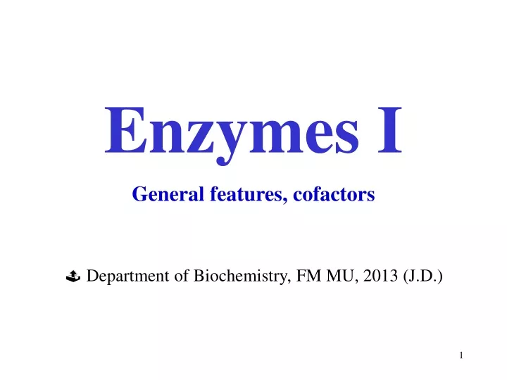 enzymes i