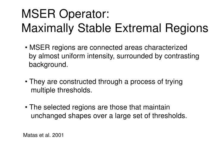 mser operator maximally stable extremal regions