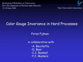 Color Gauge Invariance in Hard Processes