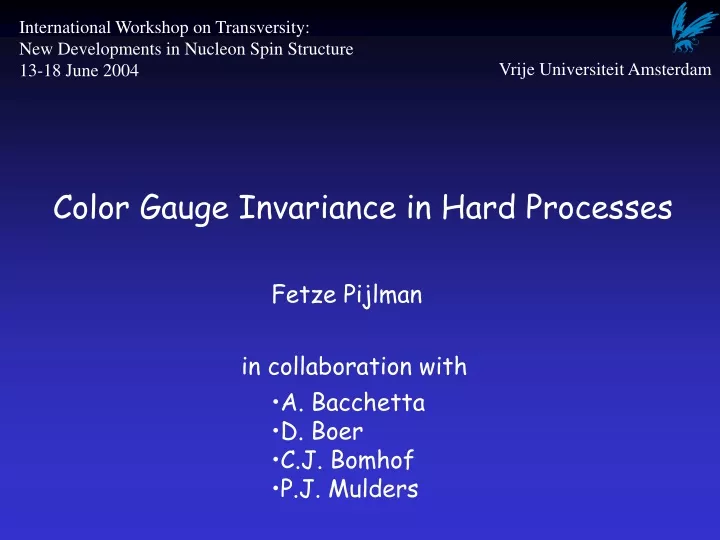 color gauge invariance in hard processes