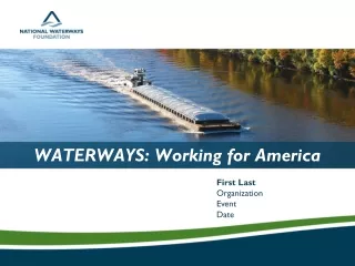WATERWAYS: Working for America