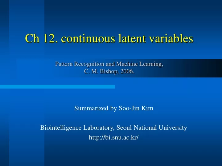 ch 12 continuous latent variables pattern recognition and machine learning c m bishop 2006