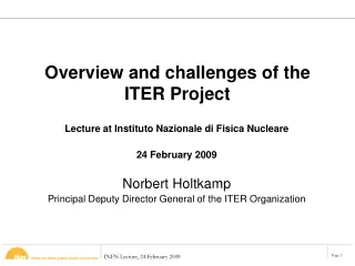 Overview and challenges of the ITER Project