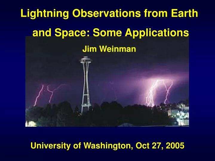 lightning observations from earth and space some