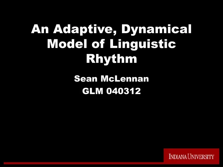 an adaptive dynamical model of linguistic rhythm