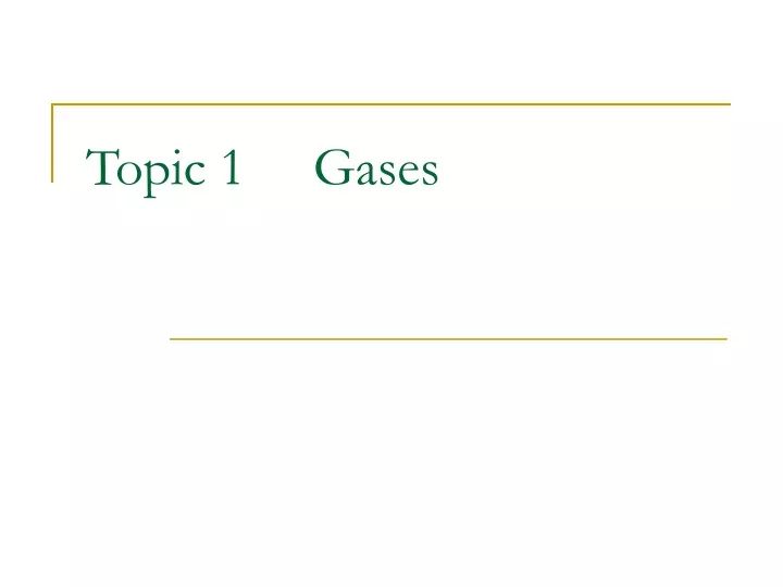 topic 1 gases