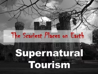 Supernatural Tourism