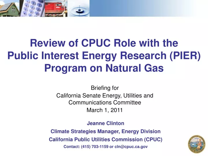review of cpuc role with the public interest energy research pier program on natural gas