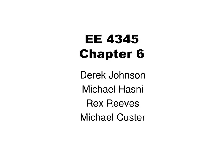 ee 4345 chapter 6