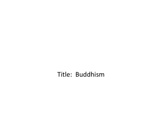 Title:  Buddhism