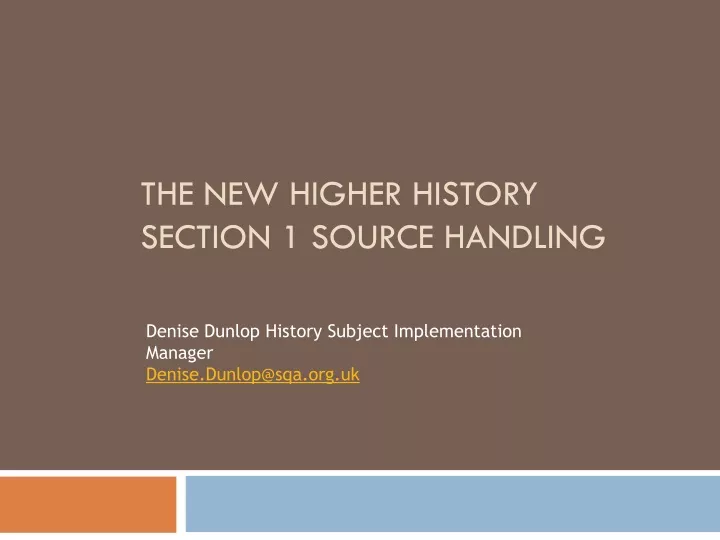 the new higher history section 1 source handling