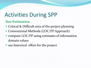 Activities During SPP