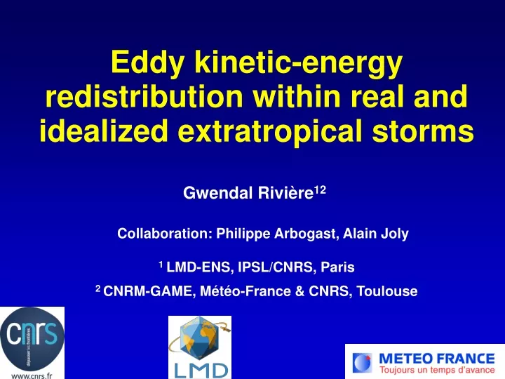 eddy kinetic energy redistribution within real and idealized extratropical storms