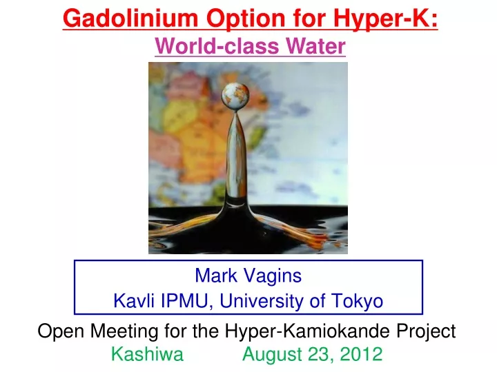 gadolinium option for hyper k world class water