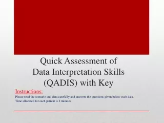 Quick Assessment of  Data Interpretation Skills  ( QADIS ) with Key