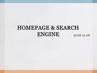 HOMEPAGE &amp; SEARCH ENGINE