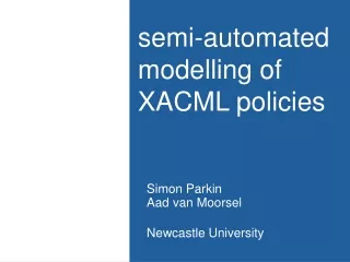 semi-automated modelling of XACML policies