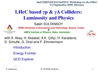 LHeC based  γ p  &amp; γ A Colliders: Luminosity and Physics Saleh SULTANSOY