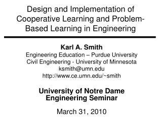 Design and Implementation of Cooperative Learning and Problem-Based Learning in Engineering