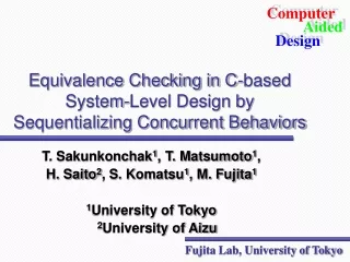 Equivalence Checking in C-based System-Level Design by Sequentializing Concurrent Behaviors