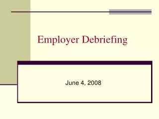 Employer Debriefing