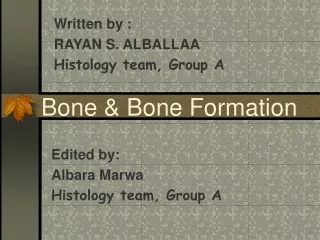 Bone &amp; Bone Formation