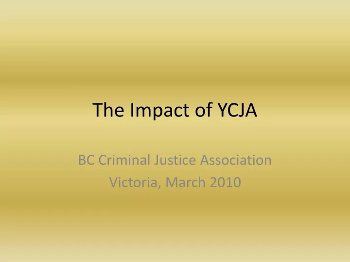 the impact of ycja