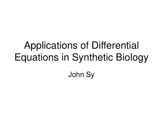 Applications of Differential Equations in Synthetic Biology