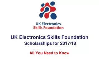 UK Electronics Skills Foundation Scholarships for 2017/18