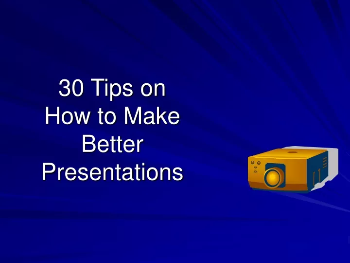 make better presentations