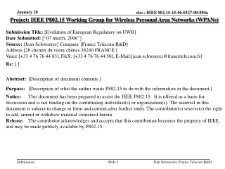 Project: IEEE P802.15 Working Group for Wireless Personal Area Networks (WPANs)