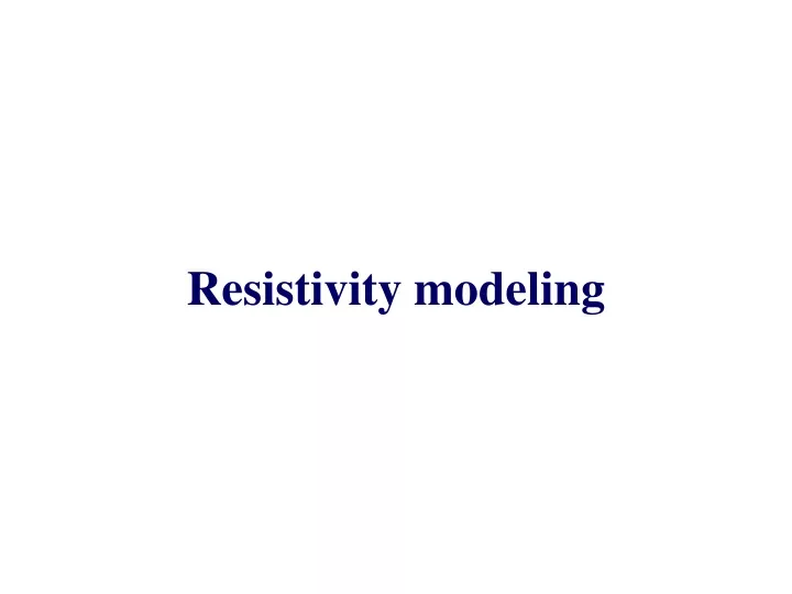 resistivity modeling