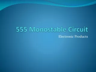 555  Monostable  Circuit