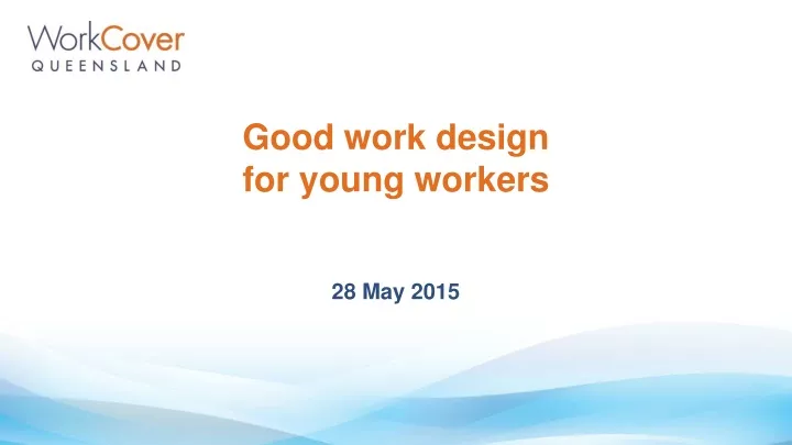 good work design for young workers