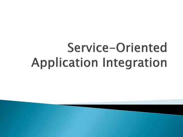 service oriented application integration
