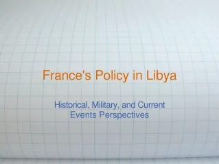 France's Policy in Libya