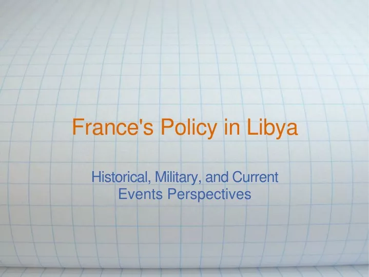 france s policy in libya