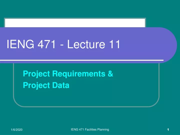 ieng 471 lecture 11
