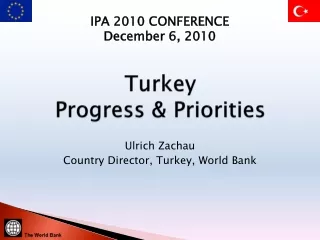 Turkey Progress &amp; Priorities