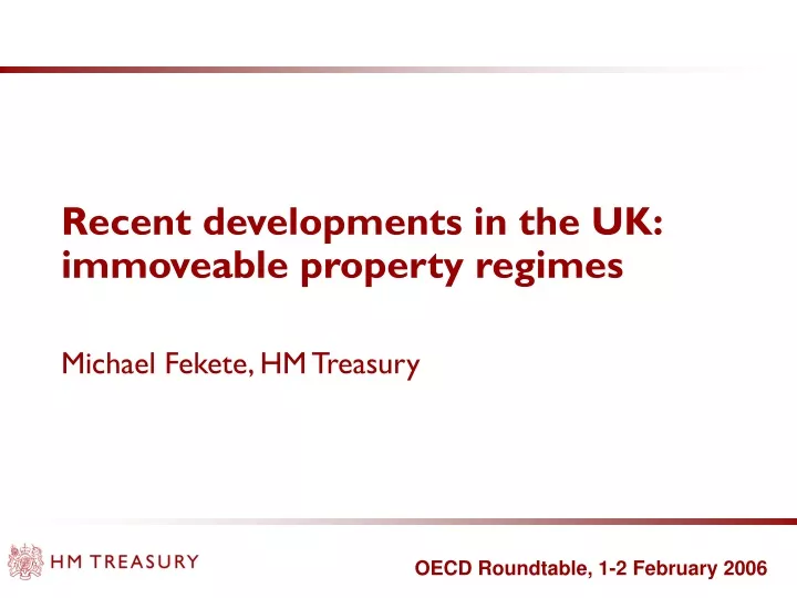 recent developments in the uk immoveable property