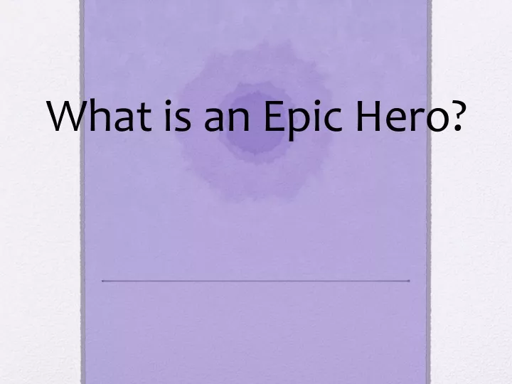 what is an epic hero