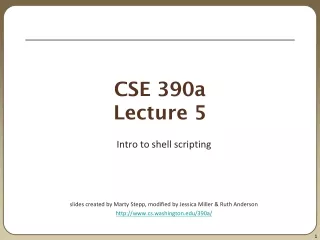 CSE 390a Lecture 5