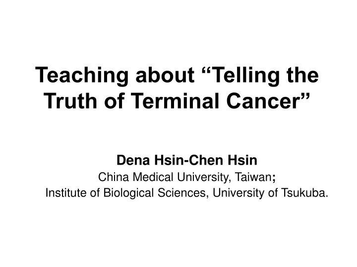 teaching about telling the truth of terminal cancer