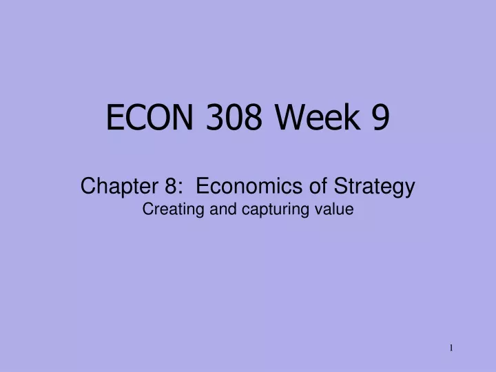 econ 308 week 9