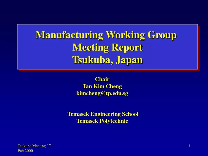 manufacturing working group meeting report