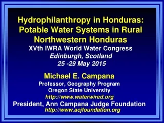 Michael E. Campana Professor, Geography Program Oregon State University  waterwired