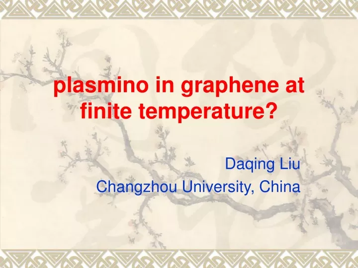 plasmino in graphene at finite temperature