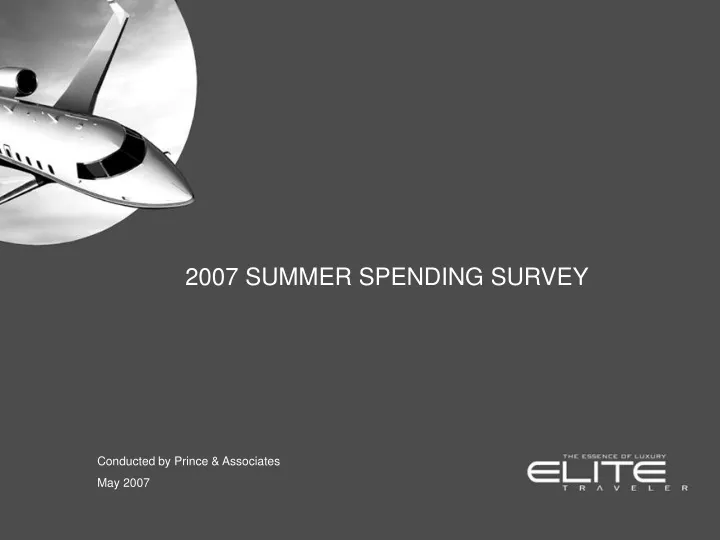 2007 summer spending survey